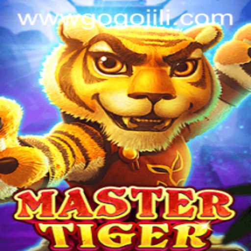 Enter the World of MasterTiger: A Thrilling Adventure with GoGoJili